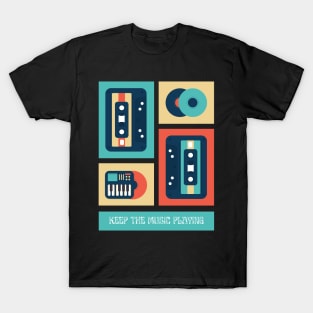 KEEP THE MUSIC PLAYING T-Shirt